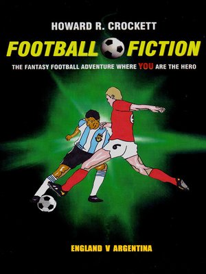 cover image of Football Fiction - England v Argentina